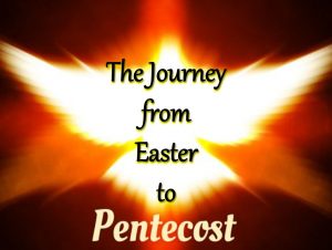 Easter to Pentecost